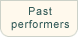   Past performers  
